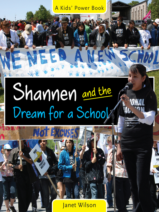 Title details for Shannen and the Dream for a School by Janet Wilson - Available